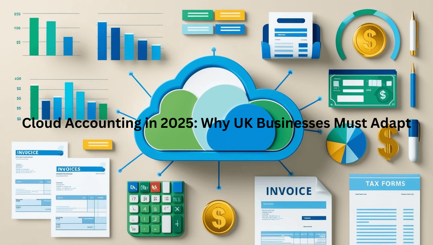 Cloud Accounting in 2025 Why UK Businesses Must Adapt